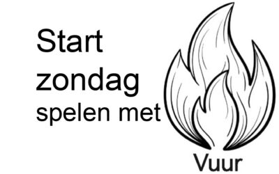 Startzondag op 7 september | Spelen met vuur